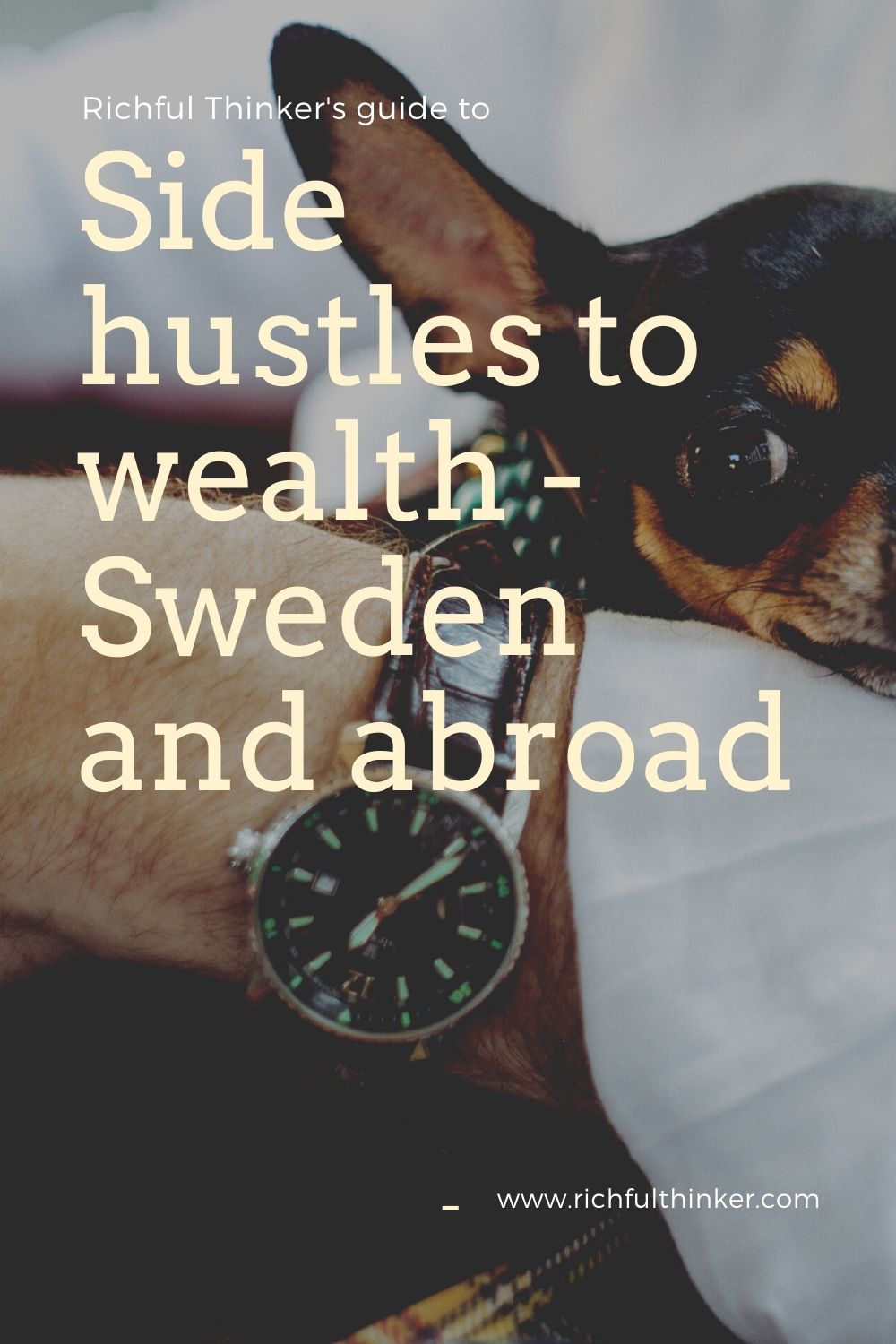 Build wealth through side-hustles - Sweden and abroad
