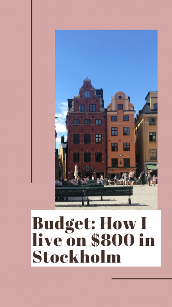 Update - Budget how to: I live on $800 monthly in Stockholm