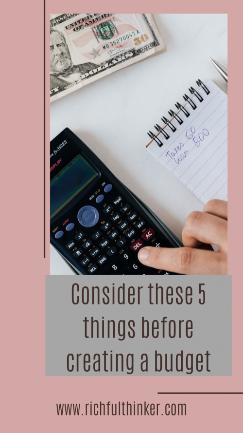 Consider these 5 things before creating a budget